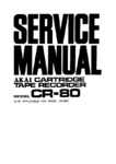 Akai CR-80 et CR-80 D • Manuel de service
