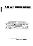 Akai GX-F90 • Manuel de service