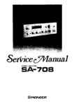 Pioneer SA-708 • Manuel de service