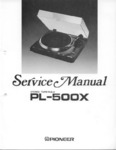 Pioneer PL-500X • Manuel de service