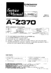 Pioneer A-Z370 • Manuel de service