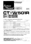 Pioneer CT-W401R, CT-W451R, CT-W501R, Manuel de service