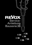 Revox A 36, B 36, C 36, D 36, E 36 et F 36 •  Manuel de service (en allemand)
