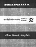 Marantz 32 (Thirty Two) • Manuel de service