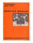 Tandberg  2000 Stereo Manuel de service
