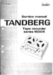 Tandberg 1600 X Stereo Manuel de service