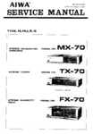 Aiwa FX-70, MX-70 et TX-70 • Manuel de service