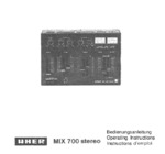Uher MIX 700 Stereo Mode d'emploi