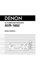 Denon AVR1602 • Mode d’emploi