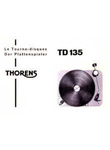 Thorens TD 135 • Mode d’emploi (français / allemand)