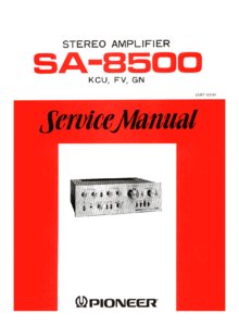Pioneer SA-8500 • Manuel de service
