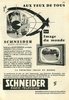 Aux yeux de tous, Schneider 1ère image au monde