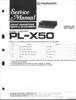 Pioneer PL-X50 • Manuel de service